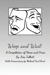 Weep and Wail - Lisa Talbott