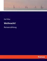 Weihnacht! - May Karl