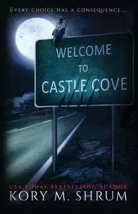 Welcome to Castle Cove - Kory Shrum