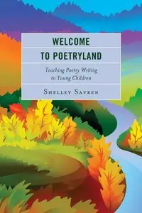 Welcome to Poetryland - Shelley Savren