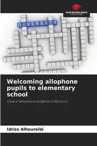 Welcoming allophone pupils to elementary school - Alhoureibi Idriss