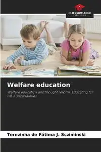 Welfare education - J. Scziminski Terezinha de Fátima