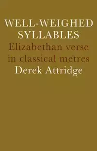 Well-Weighed Syllables - Attridge D.