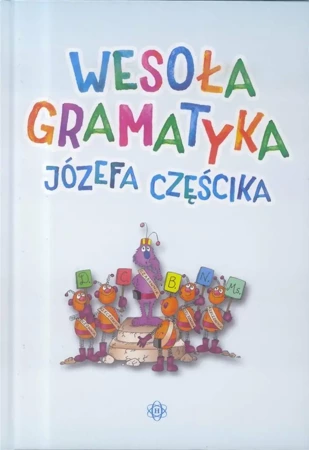 Wesoła gramatyka - Józefa Częścika