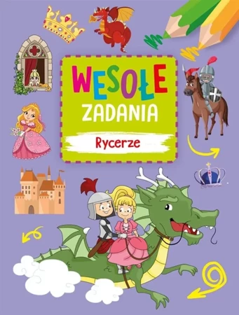 Wesołe zadania. Rycerze - Monika Kalinowska