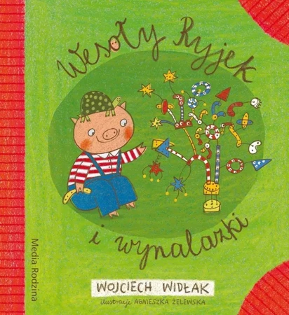 Wesoły Ryjek i wynalazki - Wojciech Widłak