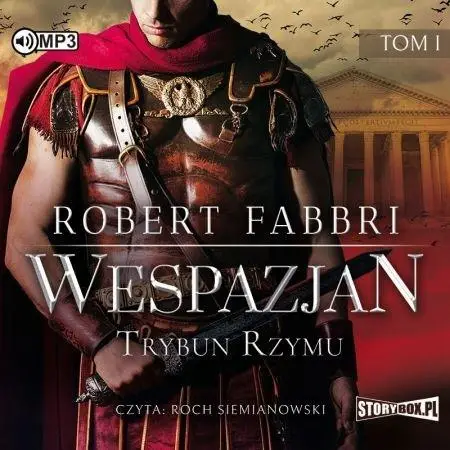 Wespazjan T.1 Trybun Rzymu audiobook - Robert Fabbri