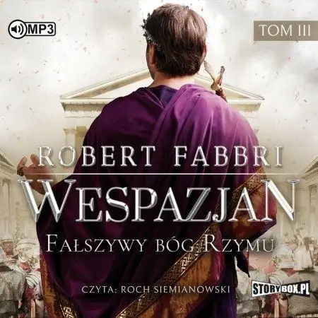 Wespazjan T.3 Fałszywy bóg Rzymu - Robert Fabbri