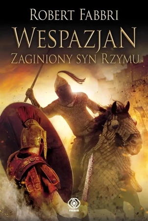 Wespazjan.T.6 Zaginiony syn Rzymu - Robert Fabbri