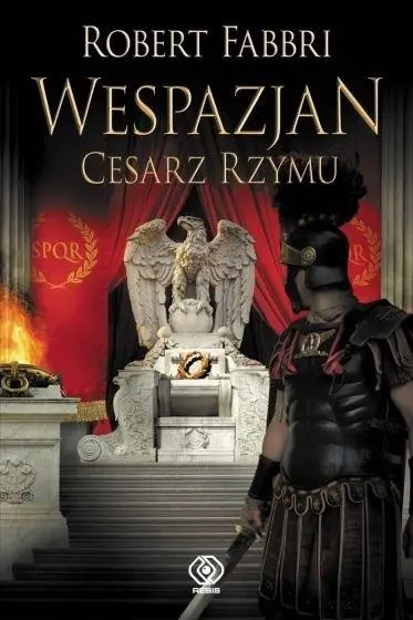 Wespazjan T.9 Cesarz Rzymu - Robert Fabbri