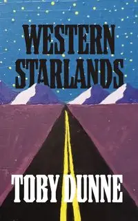 Western Starlands - Toby Dunne