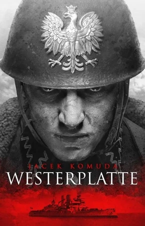 Westerplatte - Jacek Komuda