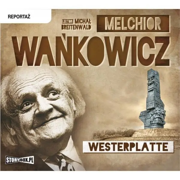 Westerplatte audiobook - Melchior Wańkowicz