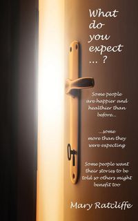 What Do You Expect....? - Mary Ratcliffe