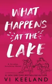 What Happens at the Lake - Vi Keeland