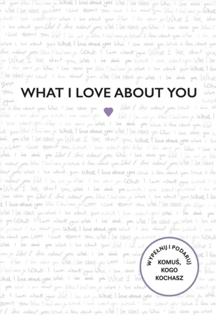 What I Love About You - Alexandra Reinwarth, Barbara Bruks