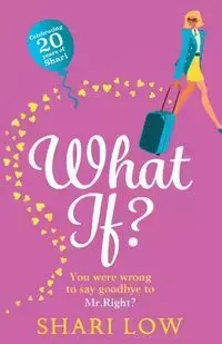 What If? - Shari Low