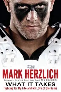 What It Takes - Mark Herzlich