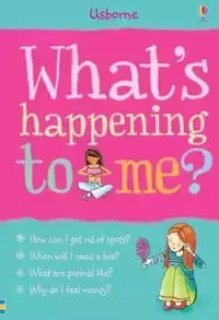 Whats Happening to Me? - Meredith Susan