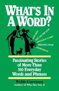 What's in a Word - Garrison Webb B.