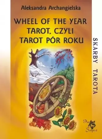 Wheel of the Year Tarot, czyli Tarot Pór Roku - Aleksandra Archangielska