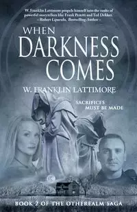 When Darkness Comes - Franklin Lattimore W.