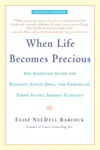 When Life Becomes Precious - Elise Babcock NeeDell