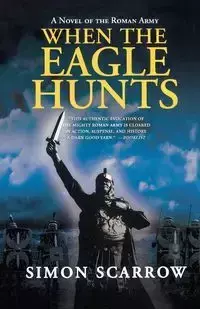 When the Eagle Hunts - Simon Scarrow