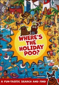 Where's the Holiday Poo? - Hunter Alex