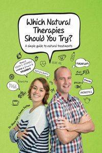 Which Natural Therapies Should I Try? - Shaun Holt Dr