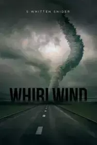 Whirlwind - Snider S Whitten