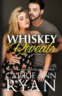 Whiskey Reveals - Ryan Carrie Ann