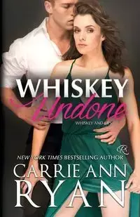 Whiskey Undone - Ryan Carrie Ann