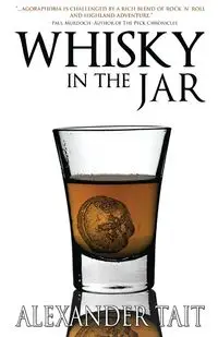 Whisky In The Jar - Alexander Tait