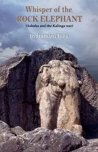 Whisper of the Rock Elephant - Jena Indramani