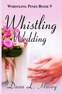 Whistling Wedding - Dean Hovey L