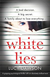 White Lies - Lucy Dawson