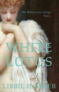 White Lotus - Libbie Hawker