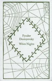 White Nights - Dostoyevsky Fyodor