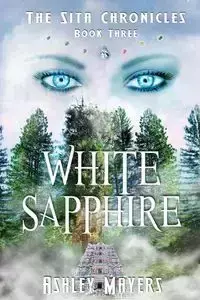 White Sapphire - Ashley Mayers