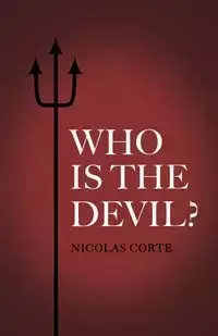 Who is the Devil? - Nicolas Corte