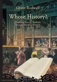 Whose History? - Grant Rodwell