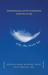 Why She Feels Fat - Tony Paulson