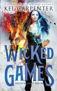 Wicked Games - Carpenter Kel