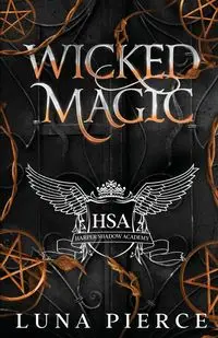 Wicked Magic - Luna Pierce