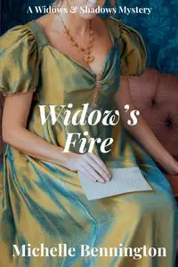 Widow's Fire - Michelle Bennington