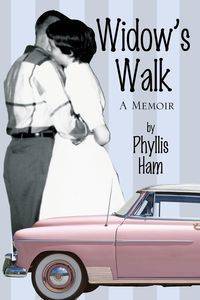 Widow's Walk - Phyllis Ham