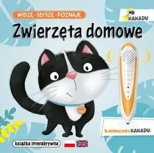 Widzę, słyszę, poznaję. Zwierzęta domowe - Agnieszka Matz