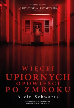 Więcej upiornych opowieści po zmroku - Alvin Schwartz