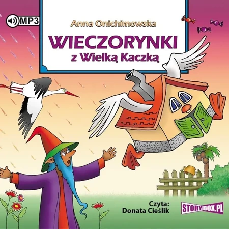 Wieczorynki z Wielką Kaczką audiobook - Anna Onichimowska